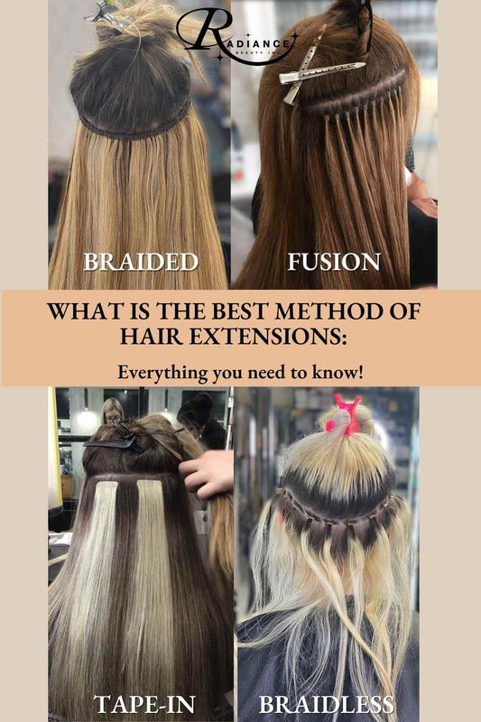 What is the best method of Hair Extensions:  EVERYTHING YOU NEED TO KNOW!